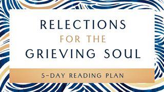 Reflections for the Grieving Soul ေဟ႐ွာယအနာဂတၱိက်မ္း 60:20 ျမန္​မာ့​စံ​မီ​သမၼာ​က်မ္