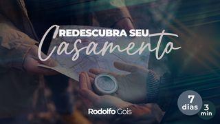 REDESCUBRA SEU CASAMENTO Mateus 19:6 Nova Almeida Atualizada