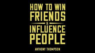 How to Win Friends & Influence People Dzieje Apostolskie 11:23-24 Biblia Gdańska