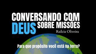 Conversando Com Deus Sobre Missões 2 Coríntios 2:14-15 Nova Bíblia Viva Português