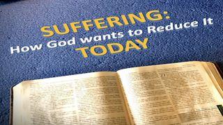 Suffering: How God Wants to Reduce It Today Lukas 7:21-22 Taaz Weru Witu u Nunuwu'en Tombulu