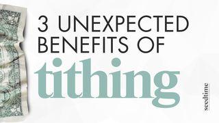 Tithing Today: 3 Unexpected Benefits of Tithing மல்கியா 3:10 பரிசுத்த வேதாகமம் O.V. (BSI)