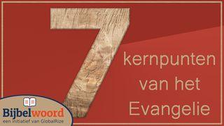 7 Kernpunten van het Evangelie (uit Paulus’ brief aan de Romeinen) Romeinen 6:1-2 Herziene Statenvertaling