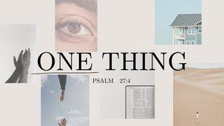 ONE THING Genesis 13:10 King James Version