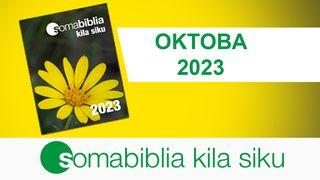 Soma Biblia Kila Siku / Oktoba 2023 Yohana 20:1-18 Neno: Bibilia Takatifu