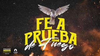 Fe a prueba de fuego Josué 24:16 Biblia Dios Habla Hoy