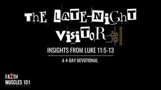 The Late Night Visitor Luke 11:13 Ooratha Caaquwaa