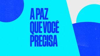 A paz que você precisa! Mateus 8:27 Almeida Revista e Corrigida (Portugal)