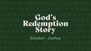 God's Redemption Story (Exodus - Joshua) Kutoka 5:2 BIBLIA Yenye Vitabu vya Deuterokanoni HABARI NJEMA