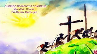 Subindo Os Montes Com Deus Mateus 17:5 Nova Almeida Atualizada