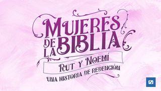 Rut Y Noemí, Una Historia De Redención Deuteronomio 10:19 Biblia Reina Valera 1960