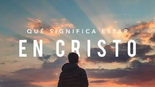 QUÉ SIGNIFICA ESTAR EN CRISTO Romanos 3:23-24 Traducción en Lenguaje Actual