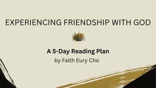 Experiencing Friendship With God 约翰福音 6:41-42 新标点和合本, 神版