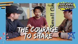 Kids Bible Experience | Courage to Share Handelingen 27:25 Herziene Statenvertaling