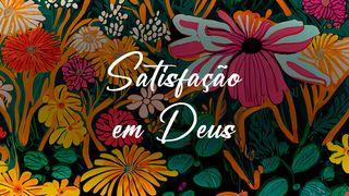 Satisfação em Deus Romanos 5:19 Bíblia Sagrada, Nova Versão Transformadora