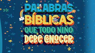Palabras Bíblicas Que Todo Niño Debe Conocer Génesis 1:6 Nueva Versión Internacional - Castellano