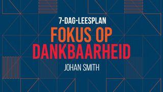 Fokus op dankbaarheid Genesis 8:20 Bybel vir almal