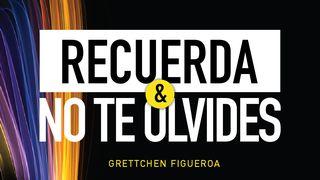 Recuerda Y No Te Olvides Deuteronomio 4:9 Biblia Dios Habla Hoy