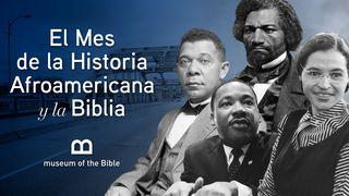 El Mes de la Historia Afroamericana y la Biblia Josué 6:2-5 Reina Valera Contemporánea