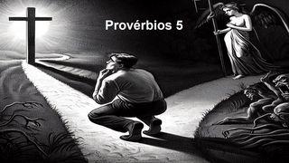 Sabedoria Em Provérbios 5 Efésios 5:31-32 Almeida Revista e Atualizada