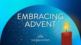 Embracing Advent 2 Samuel 7:8-9 English Standard Version Revision 2016