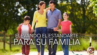 Elevando el estandarte para su familia Deuteronomio 6:5-9 Nueva Versión Internacional - Español