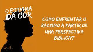 Como enfrentar o racismo a partir de uma perspectiva biblica? Provérbios 31:8-9 Nova Almeida Atualizada