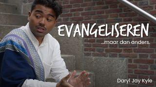 Evangeliseren... maar dan anders Mattheüs 4:23 Herziene Statenvertaling