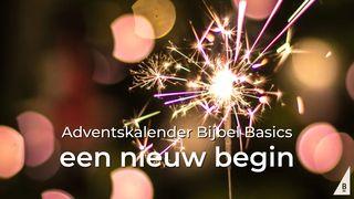 Een nieuw begin - advent Maleachi 4:5-6 NBG-vertaling 1951