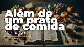 Além de um Prato de Comida Efésios 1:10 Almeida Revista e Corrigida