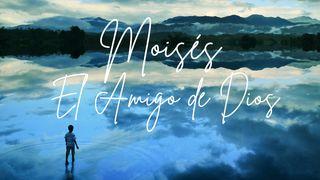 Moisés - El Amigo de Dios Éxodo 3:1-18 Biblia Reina Valera 1960