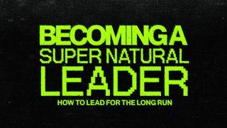 Becoming a Supernatural Leader 2 Raja-raja 2:1 Alkitab dalam Bahasa Indonesia Masa Kini