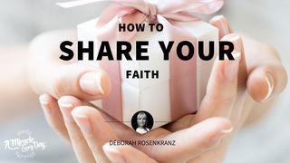 How to Share Your Faith Dzieje Apostolskie 18:9 Biblia Gdańska