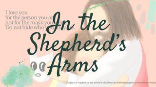 In the Shepherd's Arms Luke 7:38-39 New Living Translation