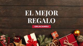 El Mejor Regalo Efesios 2:19-21 Traducción en Lenguaje Actual