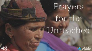 Prayers For The Unreached 2 Corinthians 8:7 New International Version