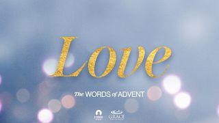 [The Words of Advent] LOVE 1 Juan 4:10 Nueva Versión Internacional - Español