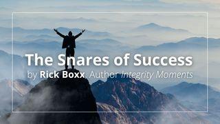 The Snares of Success Spreuken 16:8 Het Boek