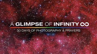 A Glimpse of Infinity - 30 Days of Photography & Prayers Salmos 93:4 O Livro