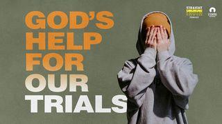 God’s Help for Our Trials 诗篇 32:9 新标点和合本, 神版