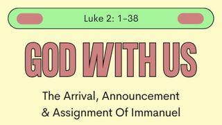 God With Us Luke 2:1-6 English Standard Version Revision 2016