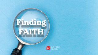 Finding Faith Matthew 14:28-29 King James Version