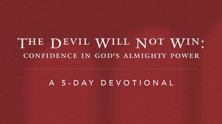 The Devil Will Not Win Jesaja 50:10 Bibel 2000