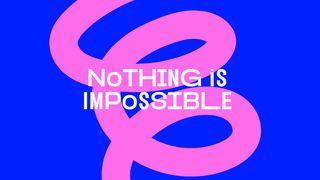 Nothing Is Impossible யோசுவாவின் புத்தகம் 10:12 பரிசுத்த பைபிள்