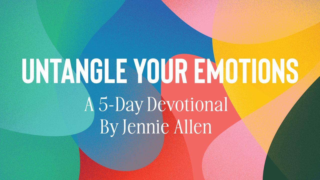 Untangle Your Emotions