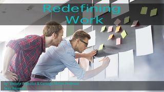 Redefining Work   Números 13:26 Nueva Versión Internacional - Español