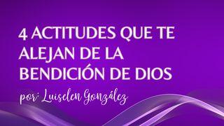 Cuatro Actitudes Que Te Alejan De La Bendición De Dios. San Mateo 21:22 Reina Valera Contemporánea