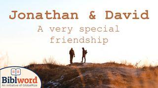 Jonathan and David, a Very Special Friendship 1 Samuel 19:1-2 Reina Valera Contemporánea