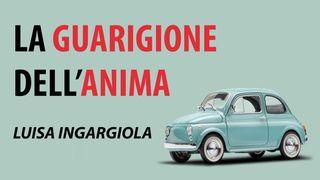 La Guarigione Dell’Anima Salmi 139:1-18 Nuova Riveduta 2006