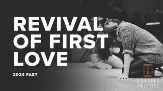 Revival of First Love Openbaring 2:5 Het Boek